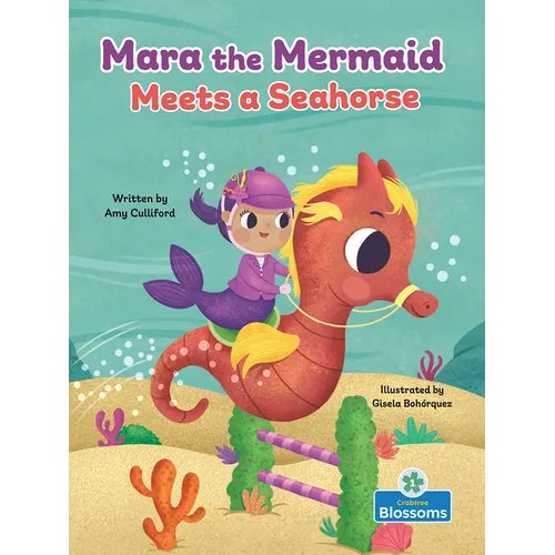 Mara the Mermaid Meets a Seahorse - Paperback