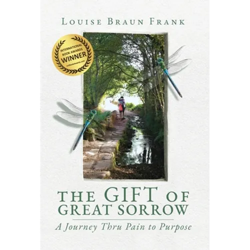 The Gift of Great Sorrow - Hardcover