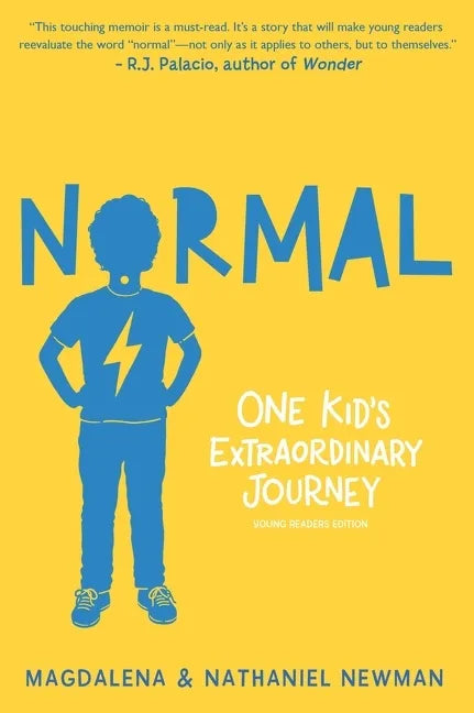 Normal: One Kid's Extraordinary Journey - Paperback