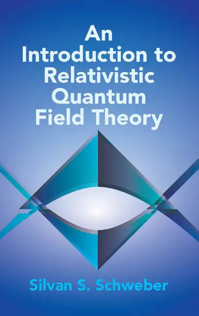 An Introduction to Relativistic Quantum Field Theory - Paperback