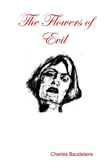 The Flowers of Evil - Paperback