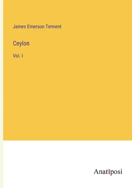 Ceylon: Vol. I - Paperback