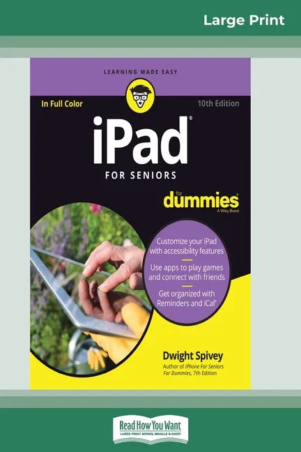 iPad For Seniors For Dummies, 10th Edition (16pt Large Print Edition) - Paperback