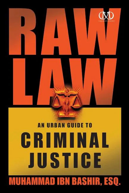 Raw Law: An Urban Guide to Criminal Justice - Paperback