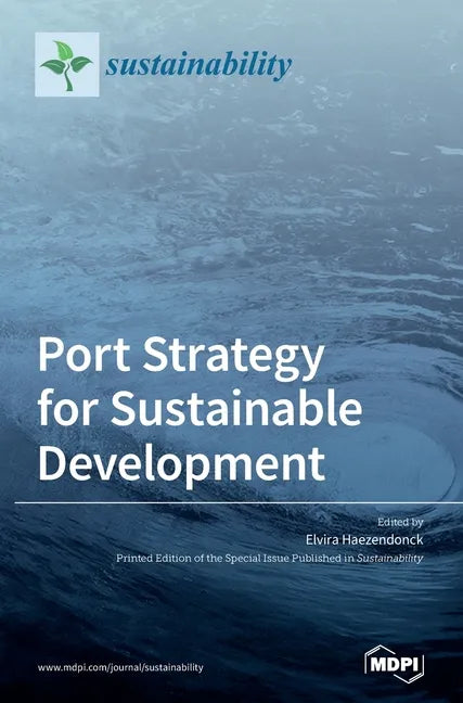 Port Strategy for Sustainable Development - Hardcover