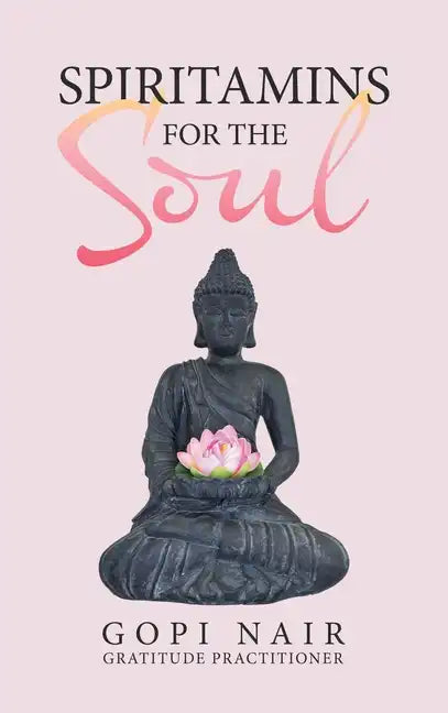 Spiritamins for the Soul - Hardcover