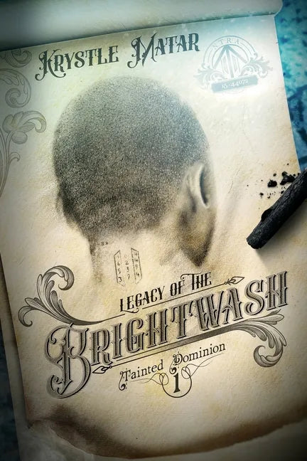 Legacy of the Brightwash - Paperback