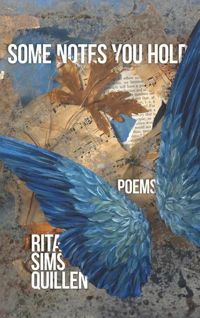 Some Notes You Hold: New and Selected Poems - Hardcover