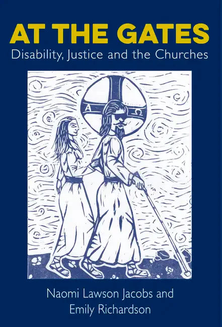 At the Gates: Disability, Justice and the Churches - Paperback