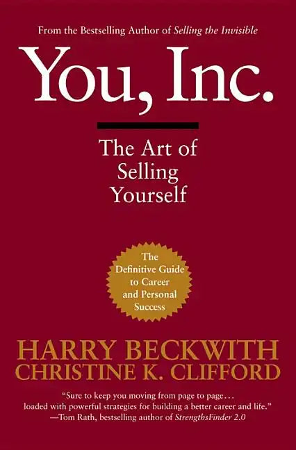 You, Inc.: The Art of Selling Yourself - Paperback