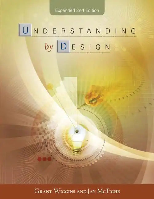Understanding by Design - Paperback