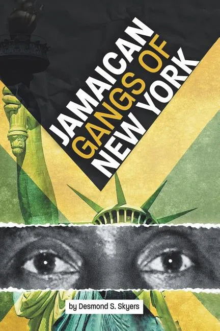 Jamaican Gangs of New York - Paperback