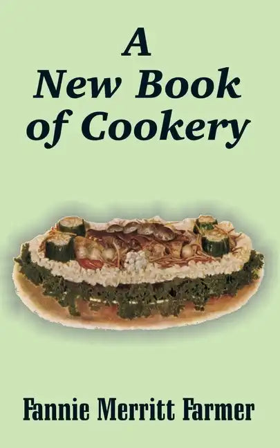 A New Book of Cookery - Paperback