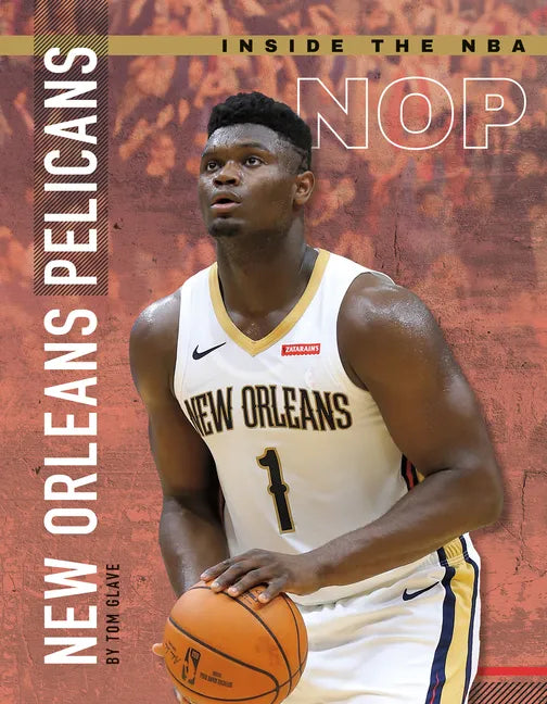 New Orleans Pelicans - Library Binding