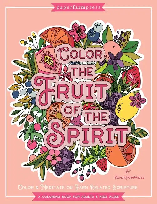 Fruit of the Spirit - Paperback