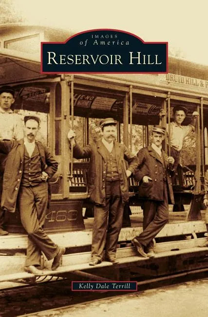 Reservoir Hill - Hardcover