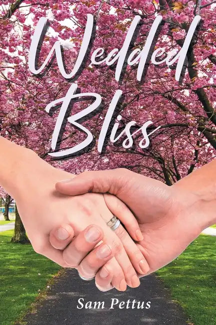 Autumn Spring: Wedded Bliss - Paperback