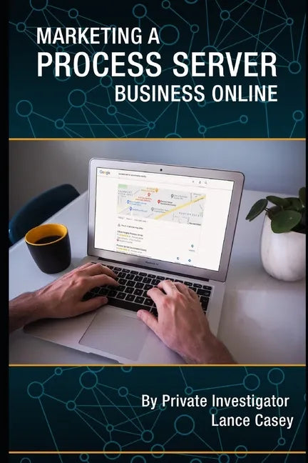 Marketing A Process Server Business Online - Paperback