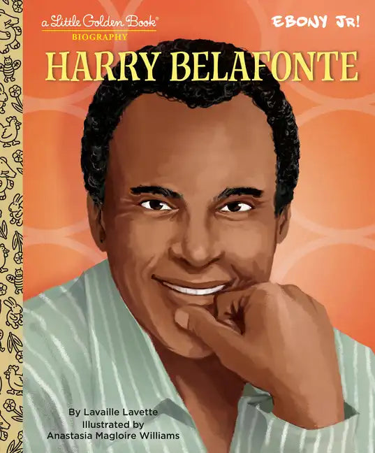Harry Belafonte: A Little Golden Book Biography - Hardcover