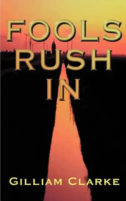 Fools Rush in - Paperback