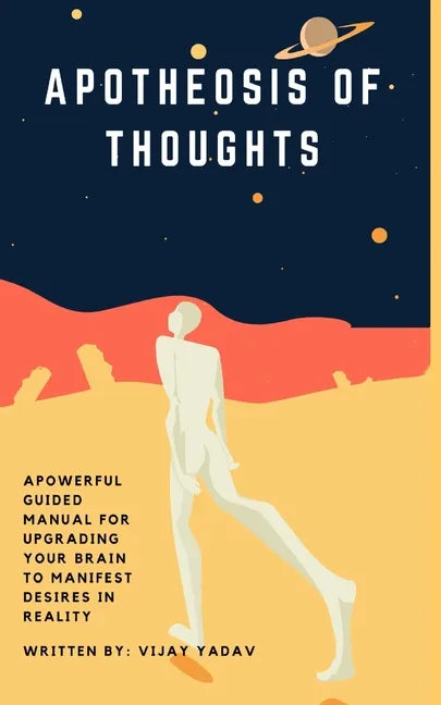Apotheosis of Thoughts - Paperback