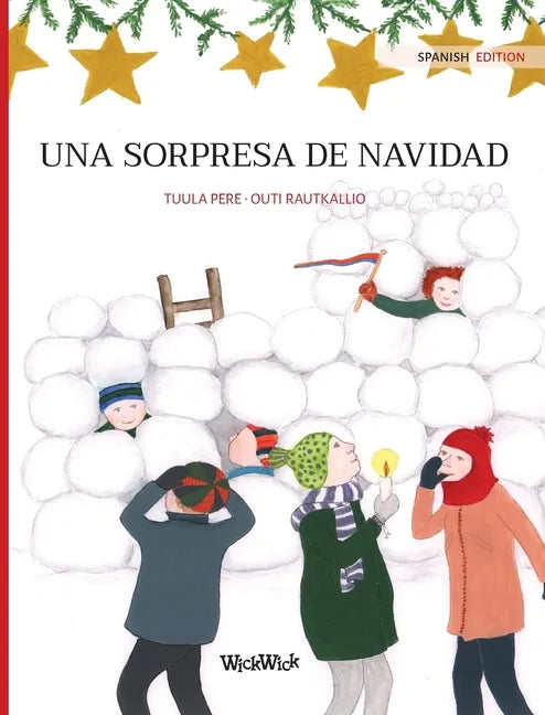 Una sorpresa de Navidad: Spanish Edition of "Christmas Switcheroo" - Hardcover