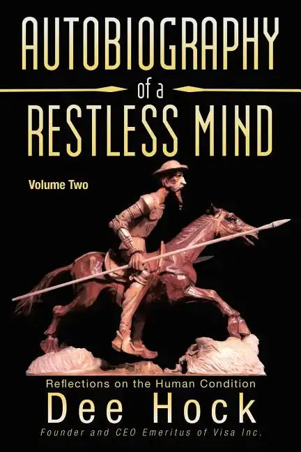Autobiography of a Restless Mind: Reflections on the Human Condition - Paperback