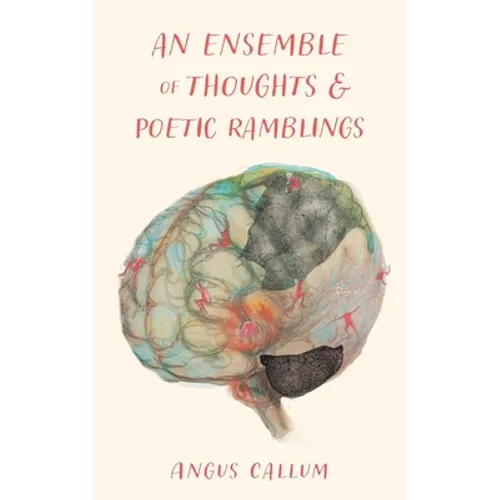 An Ensemble of Thoughts & Poetic Ramblings - Paperback