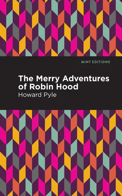 The Merry Adventures of Robin Hood - Paperback