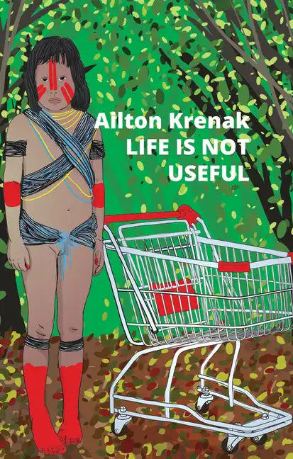 Life Is Not Useful - Paperback