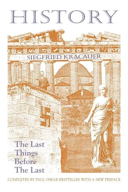 History-The Last Things Before the Last - Paperback