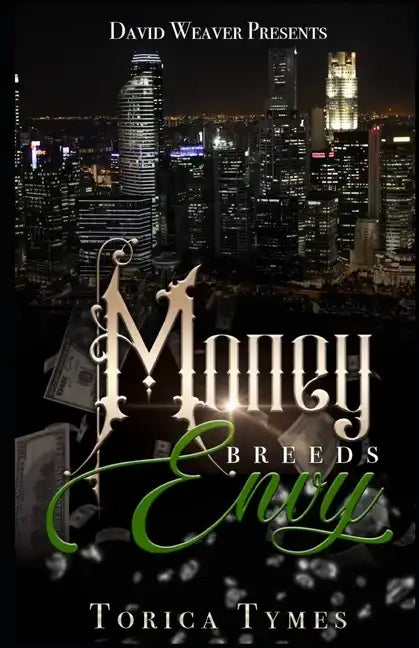 Money Breeds Envy - Paperback
