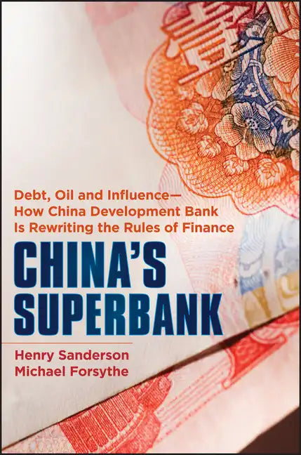 China's Superbank (Bloomberg) - Hardcover