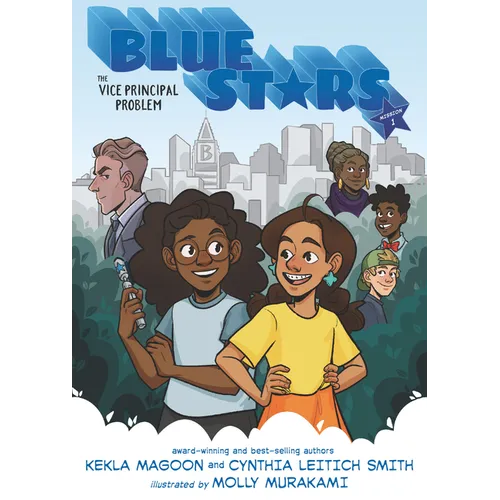 Blue Stars: Mission One: The Vice Principal Problem: A Graphic Novel - Hardcover