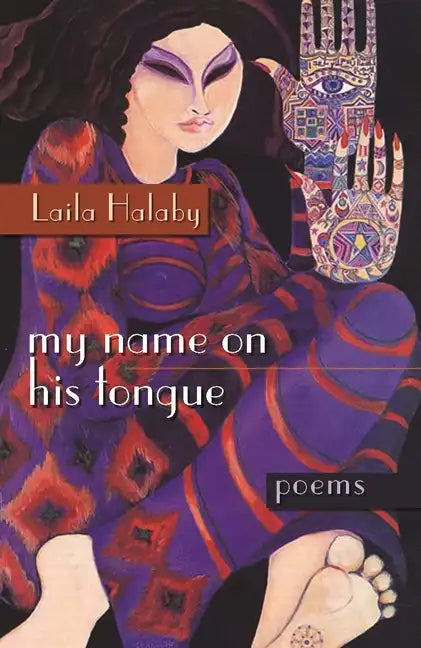 My Name on His Tongue: Poems - Paperback