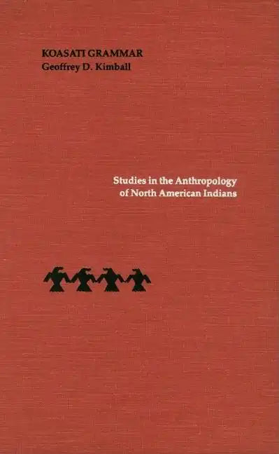 Koasati Grammar - Hardcover