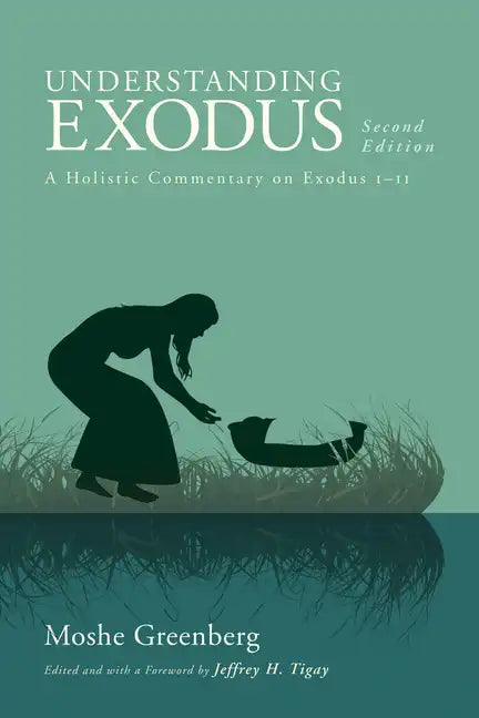 Understanding Exodus, Second Edition - Hardcover