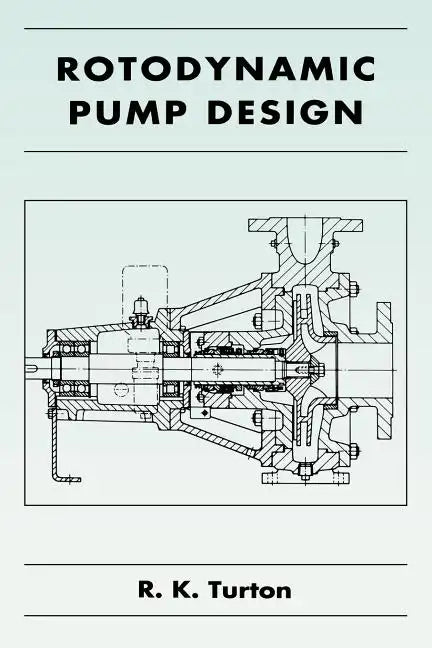 Rotodynamic Pump Design - Paperback