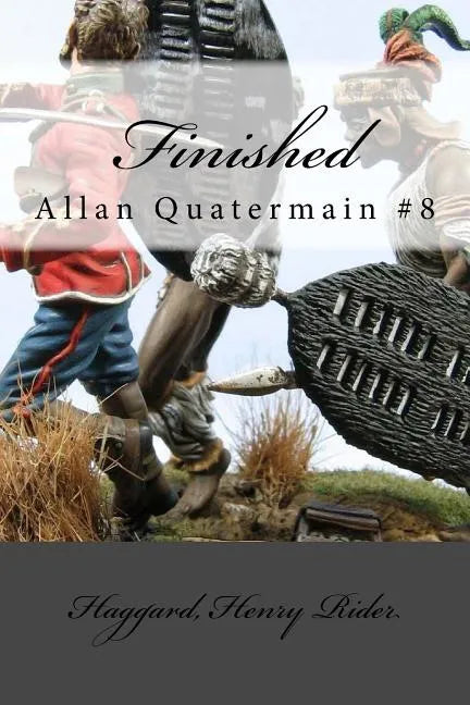 Finished: Allan Quatermain #8 - Paperback