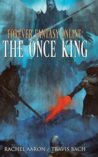 The Once King: FFO Book 3 - Hardcover