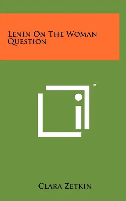 Lenin On The Woman Question - Hardcover
