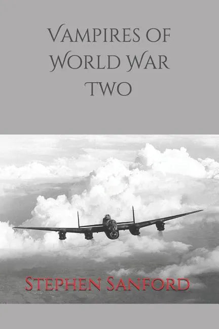 Vampires of World War Two - Paperback