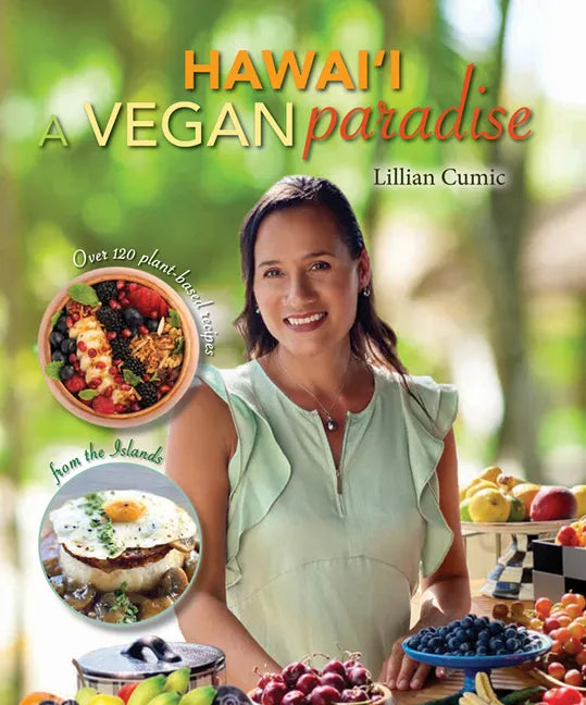 Hawaii a Vegan Paradise - Hardcover