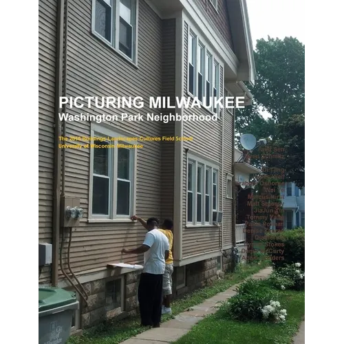Picturing Milwaukee: Washington Park 2015 - Paperback