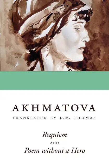 Requiem and Poem without a Hero - Paperback