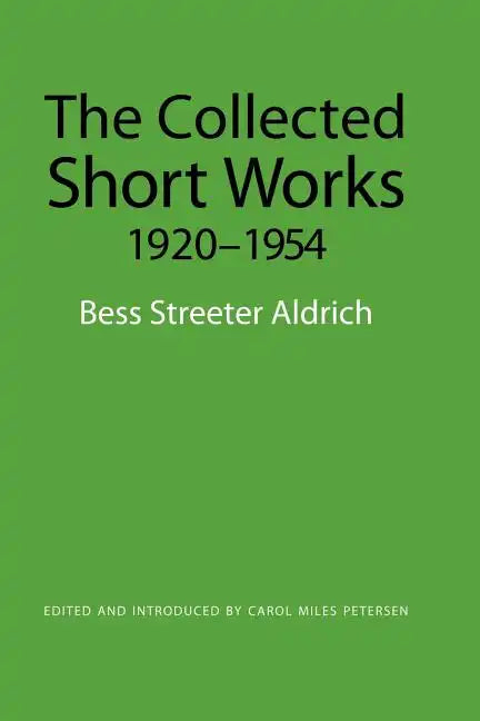 The Collected Short Works, 1920-1954 - Paperback