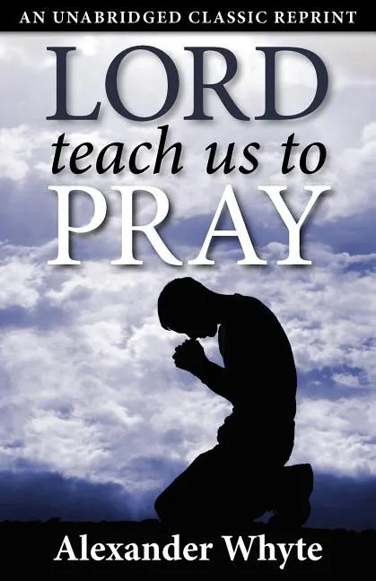 Lord Teach Us to Pray - Paperback