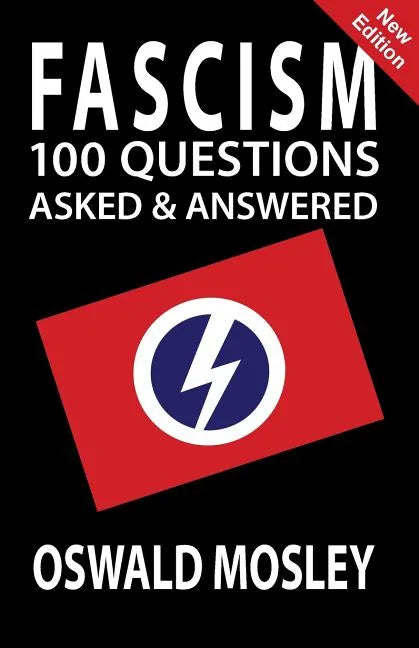 Fascism: 100 Questions Asked and Answered - Paperback