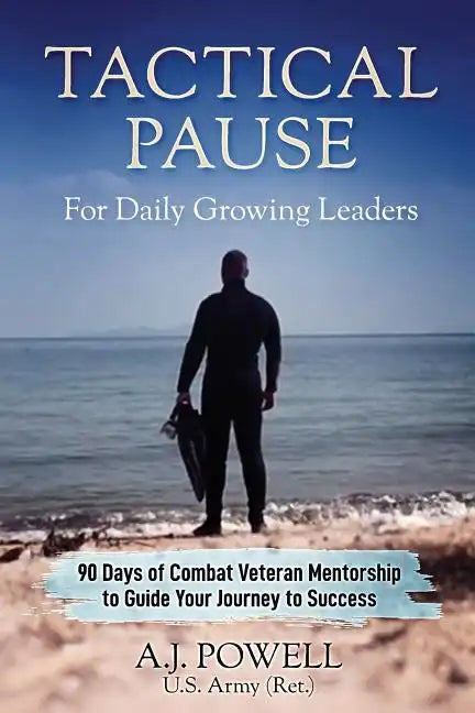 Tactical Pause: For Daily Growing Leaders - Paperback