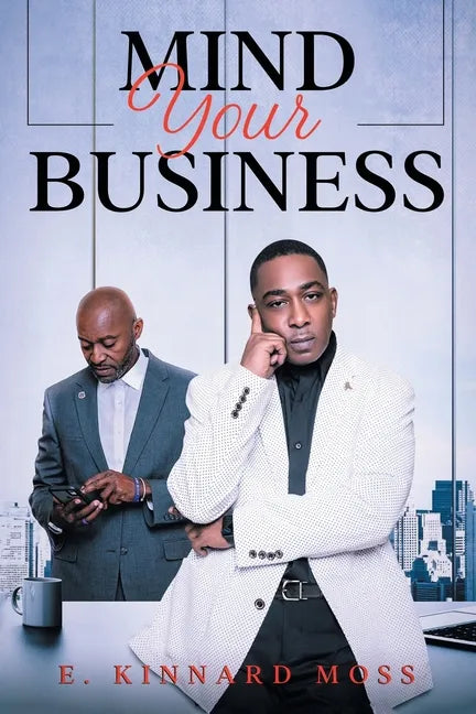 Mind Your Business - Paperback